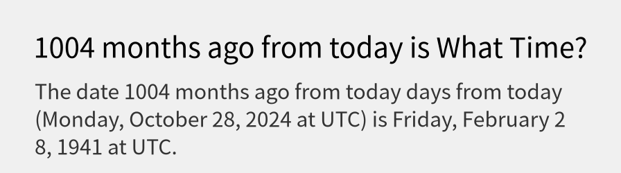 What date is 1004 months ago from today?