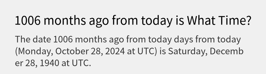 What date is 1006 months ago from today?