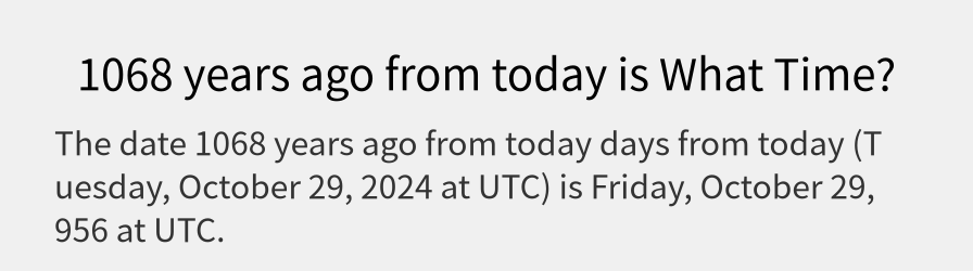 What date is 1068 years ago from today?