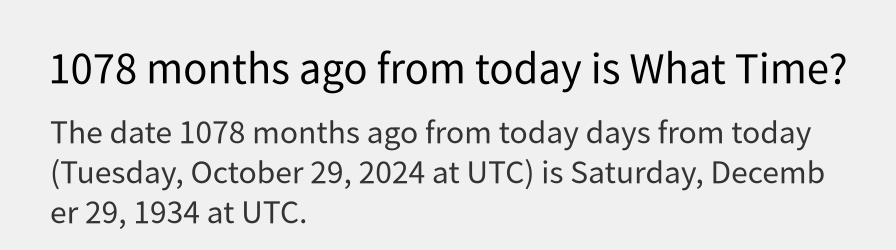 What date is 1078 months ago from today?