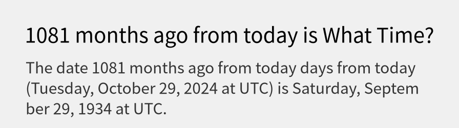 What date is 1081 months ago from today?