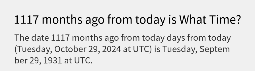 What date is 1117 months ago from today?