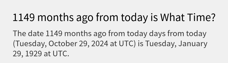 What date is 1149 months ago from today?