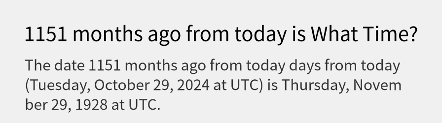 What date is 1151 months ago from today?