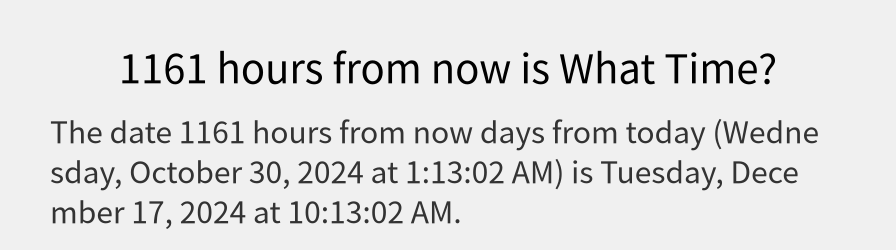 What date is 1161 hours from now?