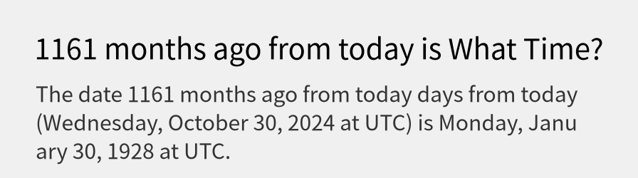 What date is 1161 months ago from today?