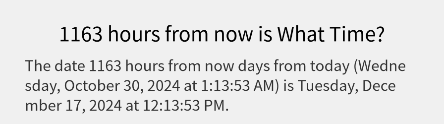 What date is 1163 hours from now?