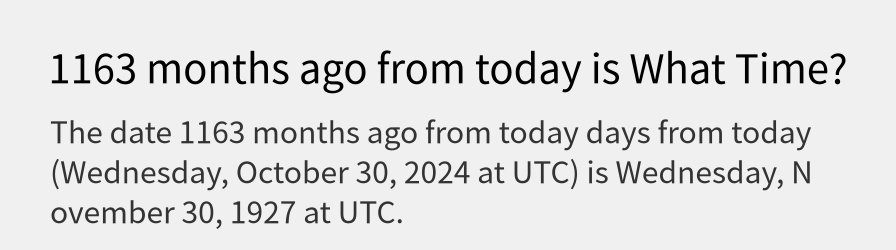 What date is 1163 months ago from today?