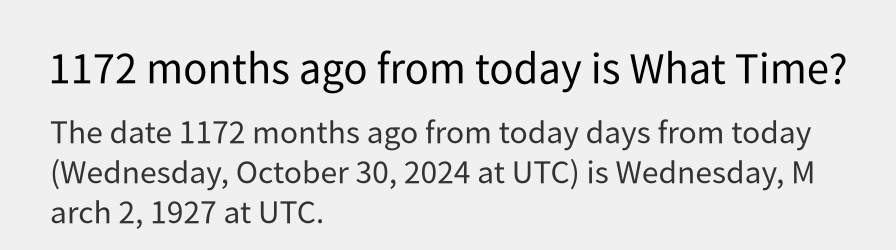 What date is 1172 months ago from today?