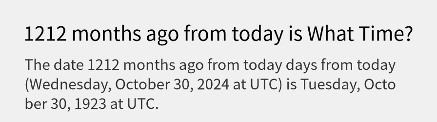 What date is 1212 months ago from today?