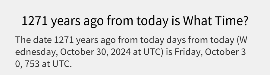 What date is 1271 years ago from today?