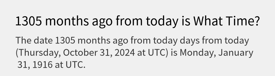 What date is 1305 months ago from today?