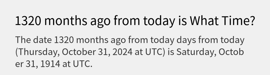 What date is 1320 months ago from today?