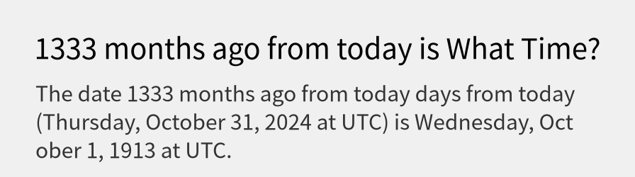 What date is 1333 months ago from today?