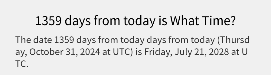 What date is 1359 days from today?