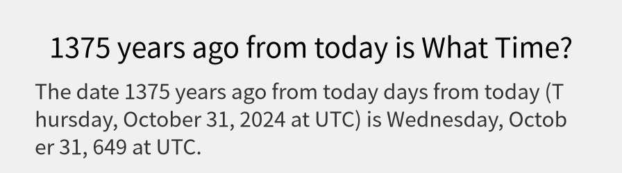 What date is 1375 years ago from today?