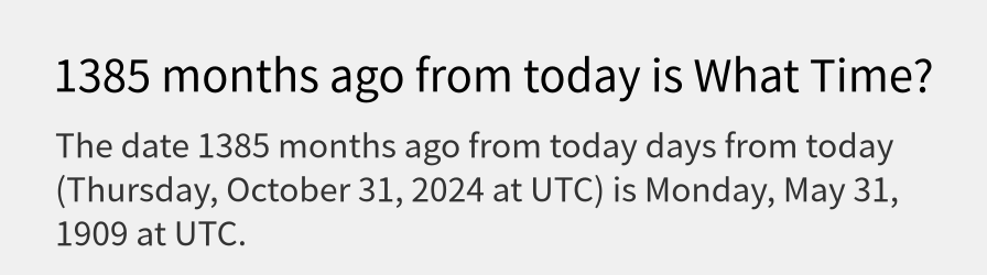 What date is 1385 months ago from today?