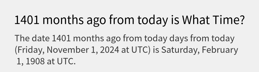 What date is 1401 months ago from today?