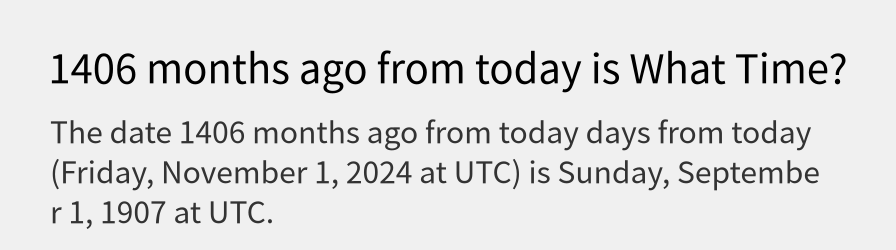 What date is 1406 months ago from today?