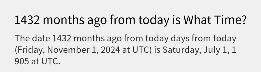 What date is 1432 months ago from today?