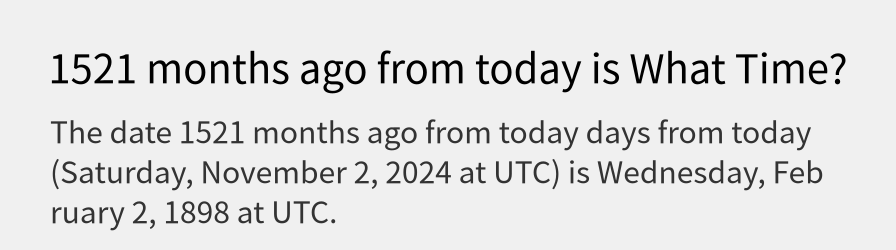 What date is 1521 months ago from today?