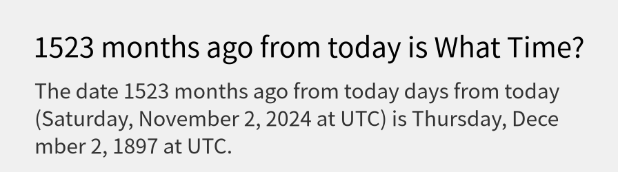 What date is 1523 months ago from today?