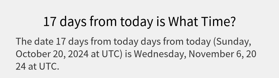 What date is 17 days from today?