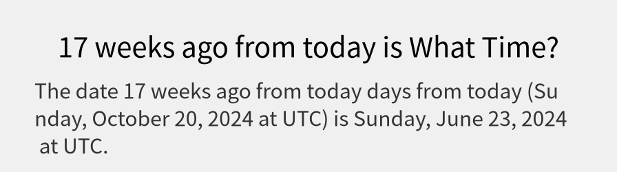 What date is 17 weeks ago from today?