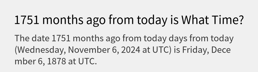 What date is 1751 months ago from today?