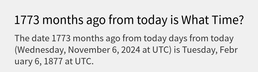 What date is 1773 months ago from today?