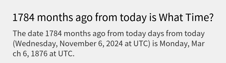 What date is 1784 months ago from today?