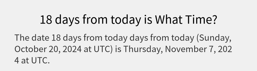 What date is 18 days from today?