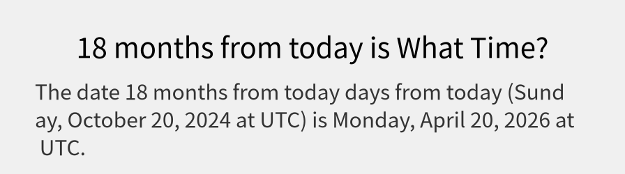 What date is 18 months from today?