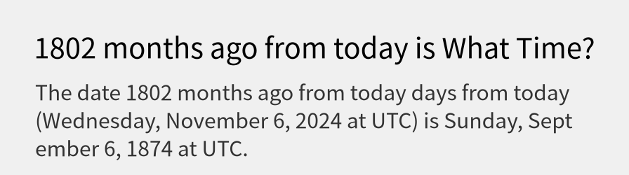 What date is 1802 months ago from today?