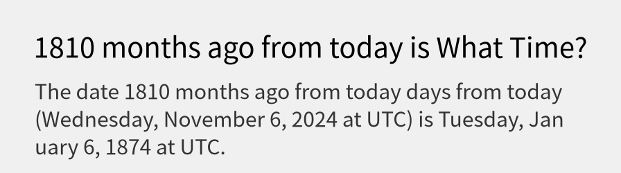 What date is 1810 months ago from today?