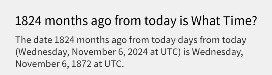 What date is 1824 months ago from today?