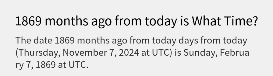 What date is 1869 months ago from today?