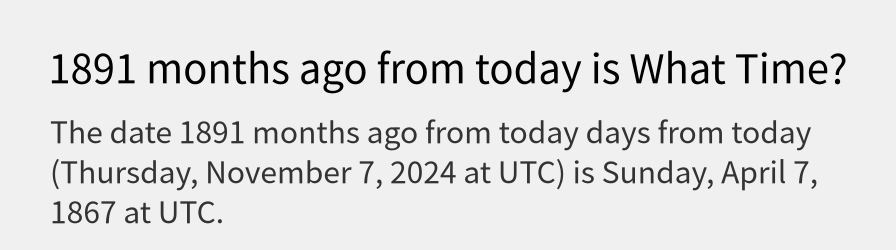 What date is 1891 months ago from today?