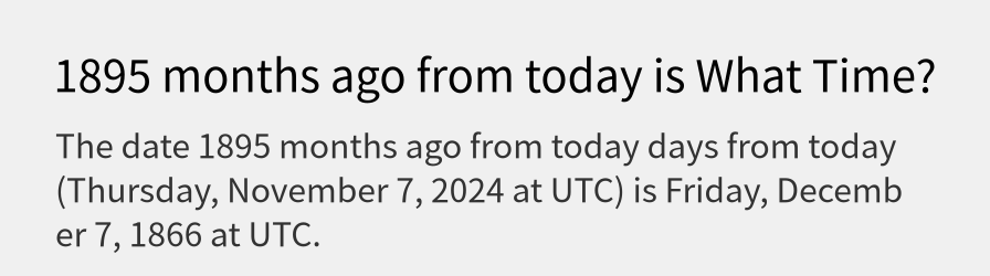 What date is 1895 months ago from today?