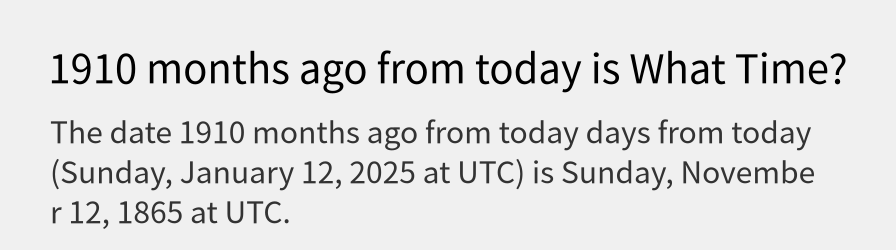 What date is 1910 months ago from today?