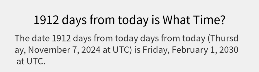 What date is 1912 days from today?