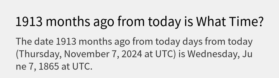 What date is 1913 months ago from today?