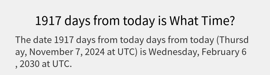 What date is 1917 days from today?