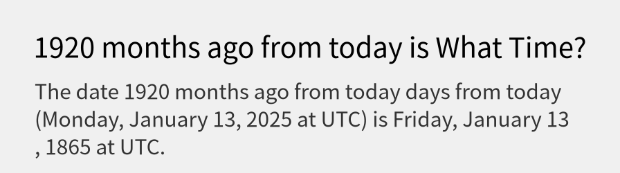 What date is 1920 months ago from today?