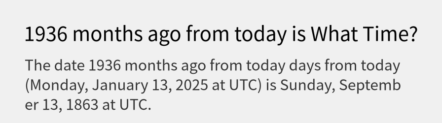 What date is 1936 months ago from today?