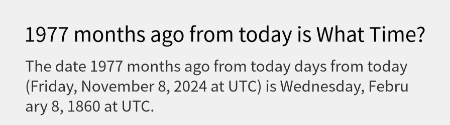 What date is 1977 months ago from today?