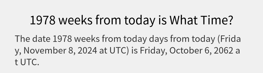 What date is 1978 weeks from today?