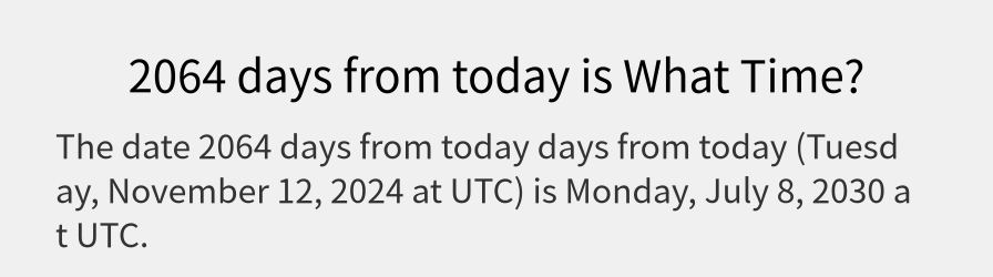 What date is 2064 days from today?