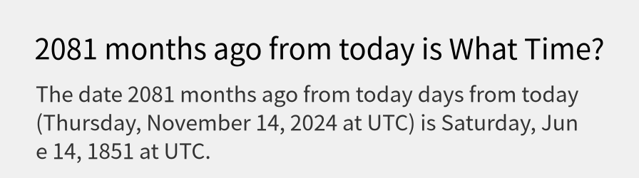 What date is 2081 months ago from today?