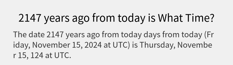 What date is 2147 years ago from today?